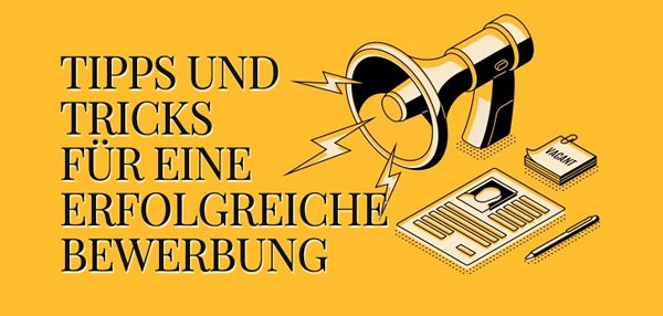 ERFOLGREICHE BEWERBUNG